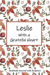 Leslie with a Grateful Heart
