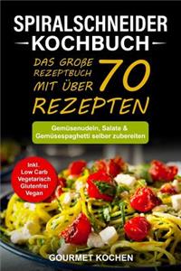 Spiralschneider Kochbuch