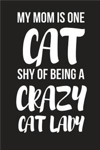 My Mom Is One Cat Shy of Being a Crazy Cat Lady