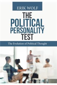 Political Personality Test: The Evolution of Political Thought