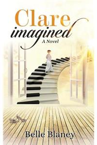 Clare Imagined