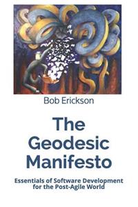 Geodesic Manifesto