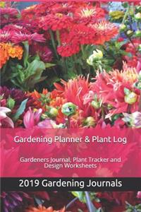 Gardening 2019 Planner & Plant Log