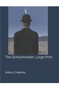 The Schoolmaster