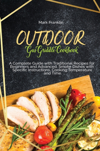 Outdoor Gas Griddle Cookbook