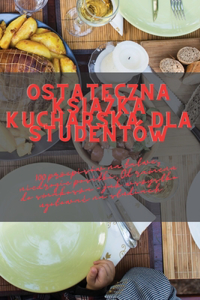 Ostateczna książka kucharska dla studentów