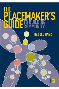 The Placemaker's Guide to Building Community