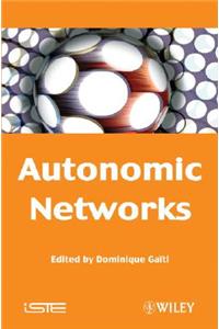 Autonomic Networks