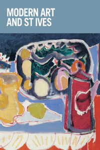 Modern Art and St. Ives: International Exchanges 1915-65