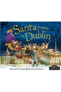 Santa is Coming to Dublin