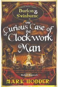 The Curious Case of the Clockwork Man