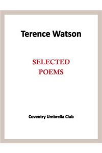 Terence Watson - Selected Poems