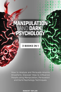 Manipulation and Dark Psychology