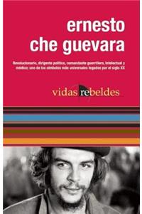 Che Guevara: Vidas Rebeldes