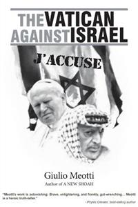 The Vatican Against Israel