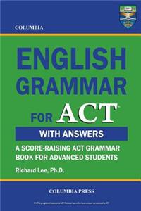 Columbia English Grammar for ACT