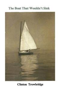 The Boat That Wouldn't Sink