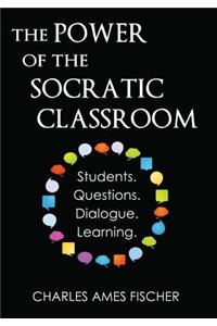 Power of the Socratic Classroom