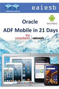 Oracle Adf Mobile in 21 Days