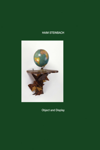 Haim Steinbach: Object and Display