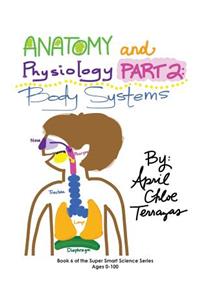 Anatomy & Physiology Part 2