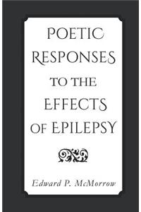 Poetic Responses to the Effects of Epilepsy