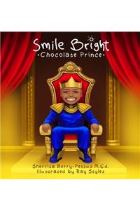 Smile Bright Chocolate Prince