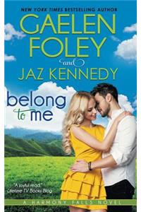 Belong to Me (Harmony Falls, Book 2)