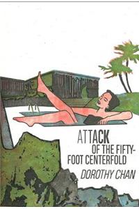 Attack of the Fifty-Foot Centerfold