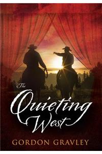 The Quieting West