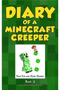 Diary of a Minecraft Creeper Book 3