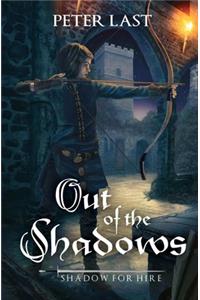 Out of the Shadows