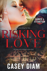 Risking Love