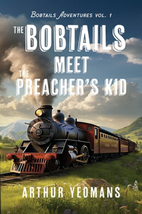 Bobtails Meet the Preacher's Kid