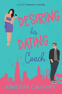 Desiring His Dating Coach