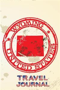 Wyoming United States Travel Journal
