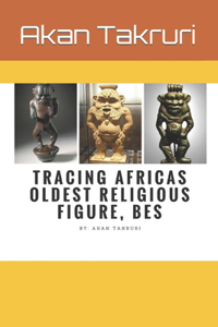 Tracing Africas oldest religious figure, Bes