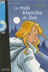 La Nuit Blanche de Zoe + CD Audio (Vardi)