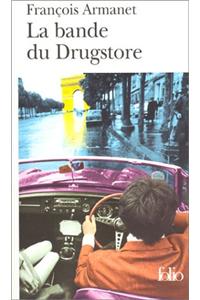 La bande du Drugstore