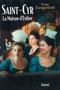 Saint-Cyr, la maison d'Esther