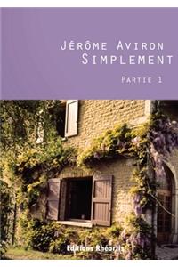 Simplement (Partie 1)