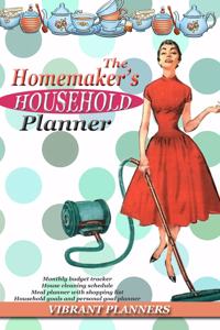 The Homemaker's Household Planner