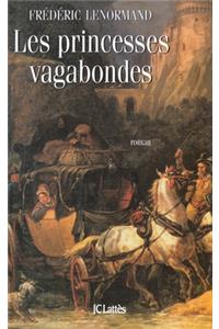 Les princesses vagabondes