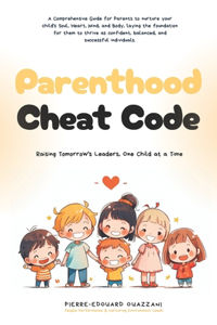 Parenthood Cheat Code