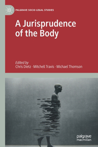 Jurisprudence of the Body