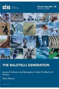 The Balotelli Generation