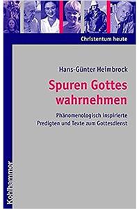 Spuren Gottes Wahrnehmen