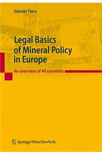 Legal Basics of Mineral Policy in Europe