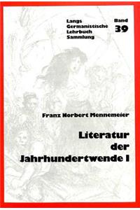 Literatur Der Jahrhundertwende I