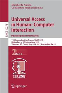 Universal Access in Human–Computer Interaction. Designing Novel Interactions